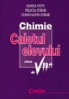 CHIMIE Caietul elevului clasa VII