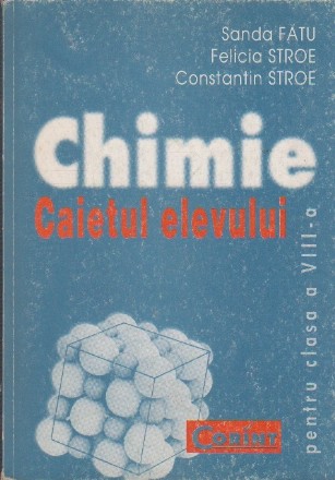 Chimie - caietul elevului pentru clasa a VIII-a