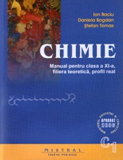 CHIMIE. Manual pentru clasa a XI-a, C1. Filiera teoretica, profil real