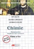 CHIMIE. MANUAL PENTRU CLASA A 10-A (Ion Baciu, Daniela Bogdan, George Loloiu)