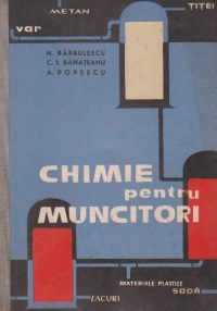 Chimie pentru muncitori