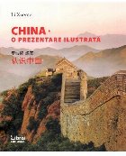 China. O prezentare ilustrata