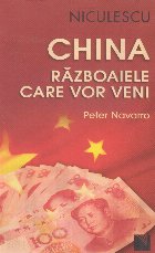 China Razboaiele care vor veni