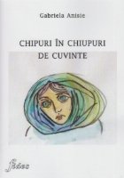 Chipuri chipuri cuvinte