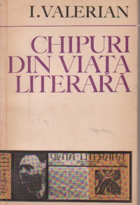 Chipuri din viata literara