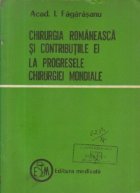 Chirurgia romaneasca contributiile progresele chirurgiei