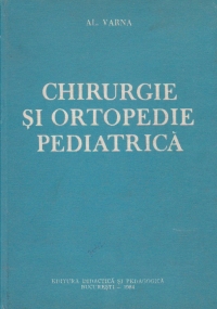 Chirurgie si ortopedie pediatrica