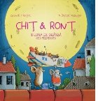 Chit & Ront si luna-de-branza cea fermecata