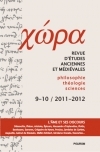 Chora. Nr. 9-10/2011-2012. Revista de studii antice si medievale: filosofie, teologie, stiinte