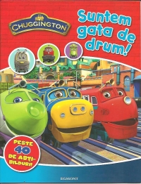 Chuggington - Suntem gata de drum!