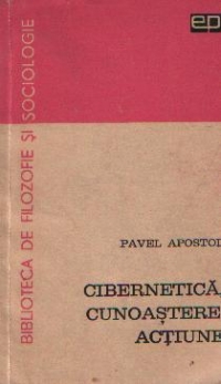 Cibernetica, cunoastere, actiune