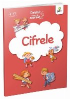 Cifrele : caietul meu de exersat