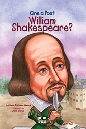 Cine a fost William Shakespeare?