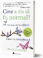 Cine zis fii normal Afla