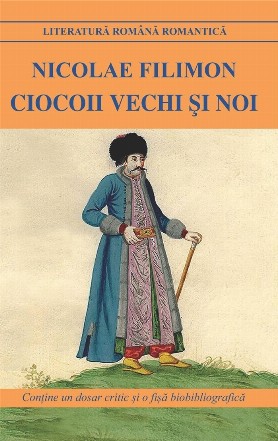 Ciocoii vechi şi noi sau Ce naşte din pisică şoarici mănâncă : romanţ original