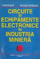 Circuite si echipamente electronice in industria miniera