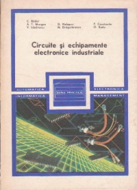 Circuite si echipamente electronice industriale