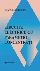 Circuite electrice parametri concentrati