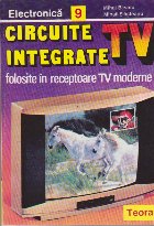 Circuite Integrate Folosite Receptoare Moderne