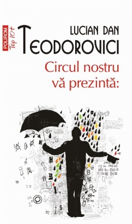 Circul nostru vă prezintă: (ediție de buzunar)