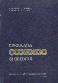 Circulatia baneasca si creditul