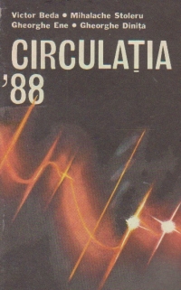 Circulatia 88 - educatie rutiera