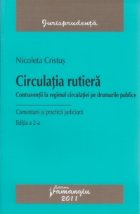 Circulatia rutiera Contraventii regimul circulatiei