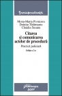 Citarea si comunicarea actelor de procedura. Practica judiciara. Editia a 2-a