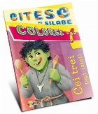 Citesc pe silabe. Colorez. Cei trei tapi isteti. Volumul II