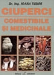 Ciuperci comestibile si medicinale