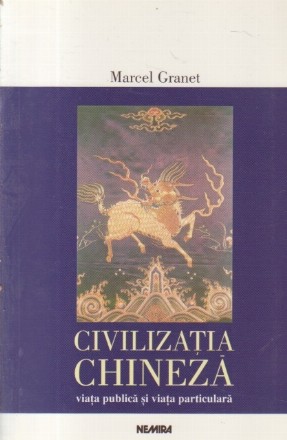 Civilizatia chineza - Viata publica si viata particulara