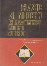 Clasic si modern in invatamintul medical superior