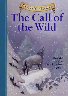 Classic Starts (R): The Call of the Wild