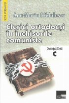 Clerici ortodocsi in inchisorile comuniste. Judetul Dolj, C