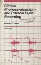 Clinical Phonocardiography and External Pulse Recording