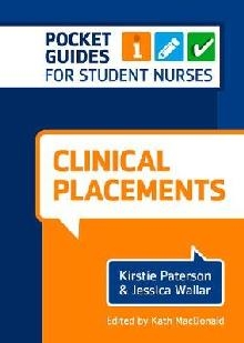 Clinical Placements: Pocket Guides for Student Nurses