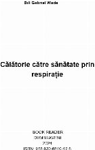 Călătorie către sănătate prin respiraţie