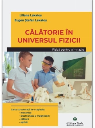 Călătorie în universul fizicii