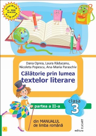 Călătorie prin lumea textelor literare din manualul de limba română - Partea 2 (Set of:Călătorie prin lumea textelor literare din manualul de limba românăPartea 2)