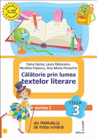 Călătorie prin lumea textelor literare din manualul de limba română - Partea 1 (Set of:Călătorie prin lumea textelor literare din manualul de limba românăPartea 1)