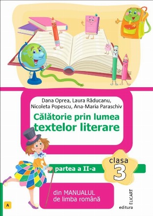 Călătorie prin lumea textelor literare din manualul de limba română - Partea 2 (Set of:Călătorie prin lumea textelor literare din manualul de limba românăPartea 2)