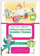 Călătorie prin lumea textelor literare - AR - Partea 2 (Set of:Călătorie prin lumea textelor literare - AR