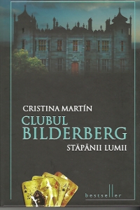 Clubul Bilderberg. Editie de lux