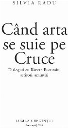 Când arta suie Cruce dialoguri