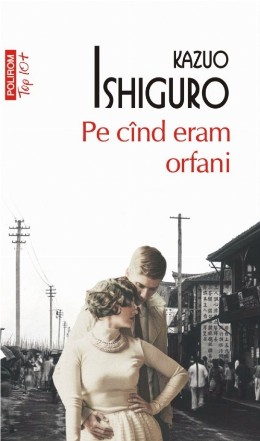 Pe cînd eram orfani (ediţie de buzunar)