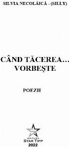 Când tăcerea vorbeşte poezii