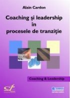 Coaching leadership procesele tranzitie