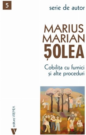 Cobiliţa cu furnici şi alte proceduri