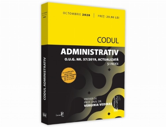 Codul administrativ octombrie 2020. Editie tiparita pe hartie alba cu modificarile aduse prin O.U.G. NR 164/2020 (M. Of. nr. 898 din 2.10.2020 )