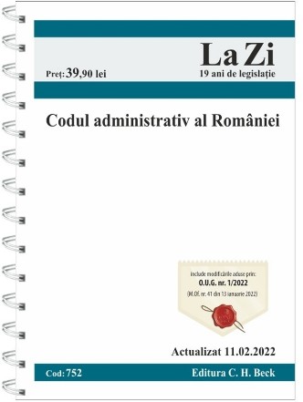 Codul administrativ al României : actualizat februarie 2022